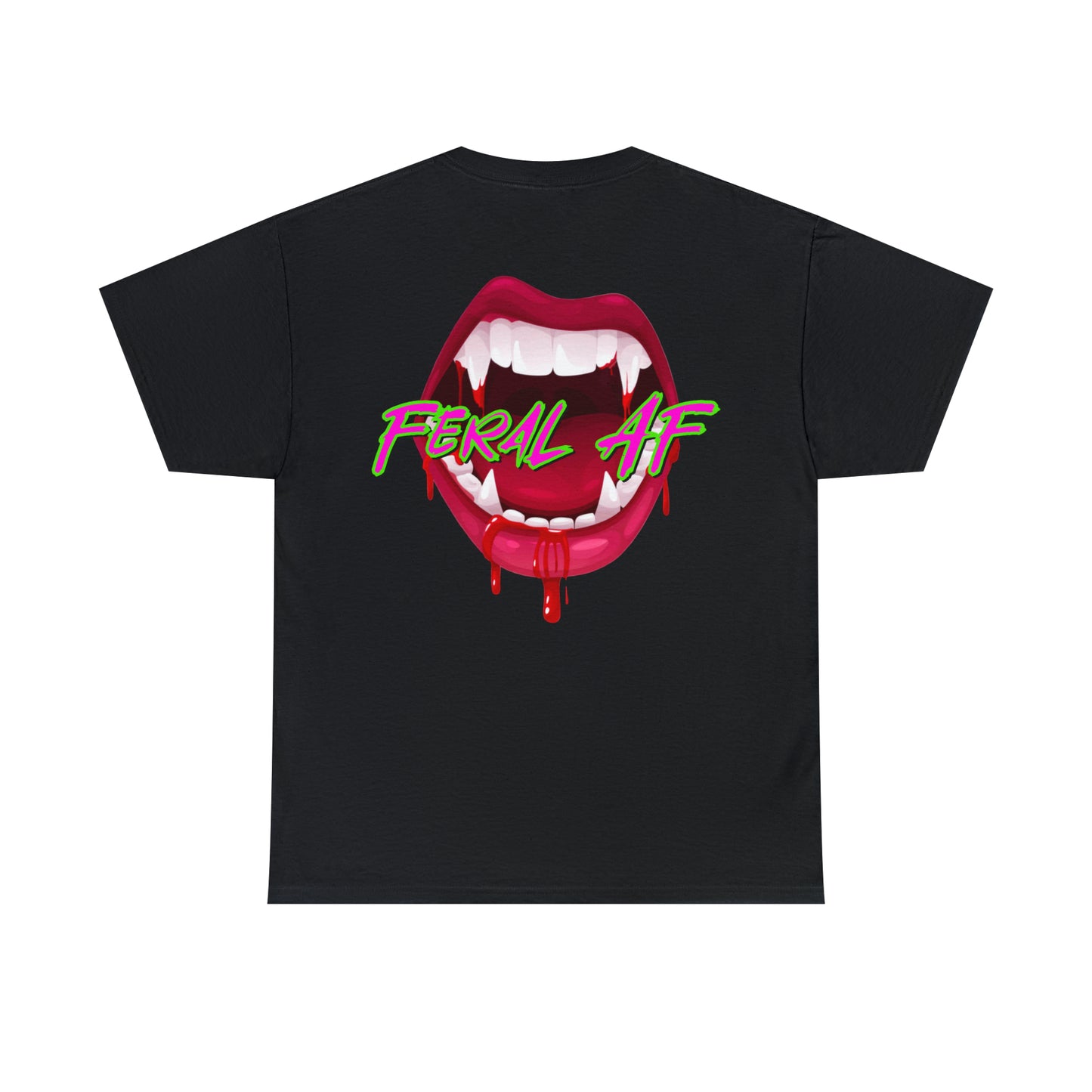 FERAL AF Tee