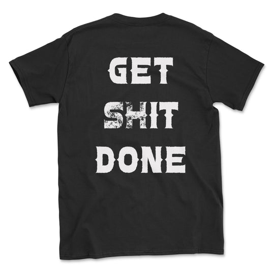 GET IT DONE Tee