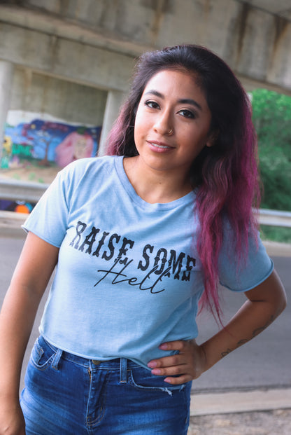 Raise Some Hell Crop